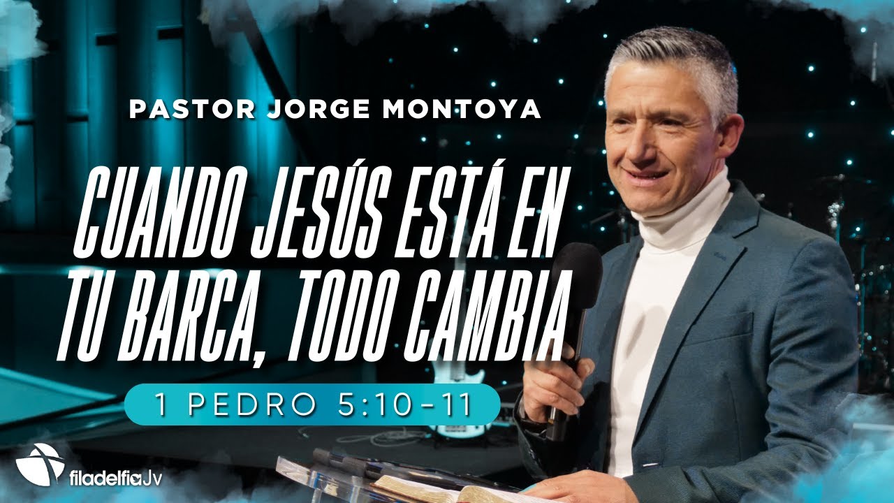 Cuando Jesús está en tu barca, todo cambia - Jorge Montoya - 10 Diciembre 2025