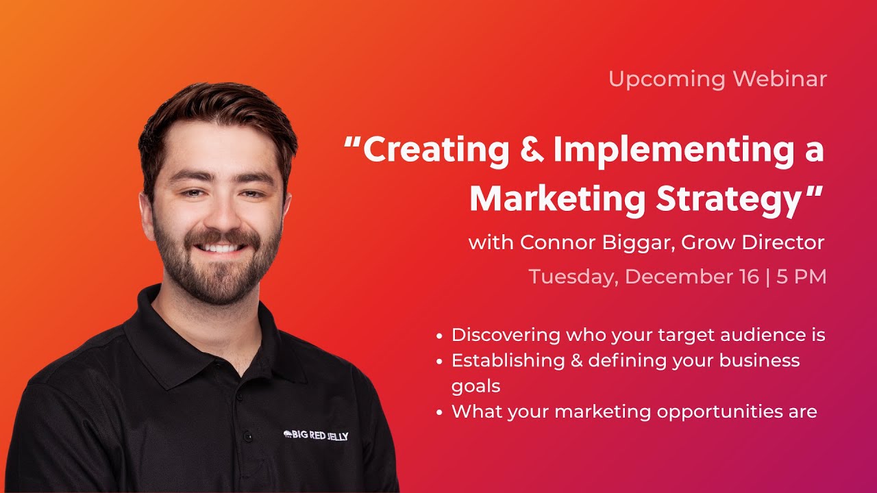Creating & Implementing a Marketing Strategy