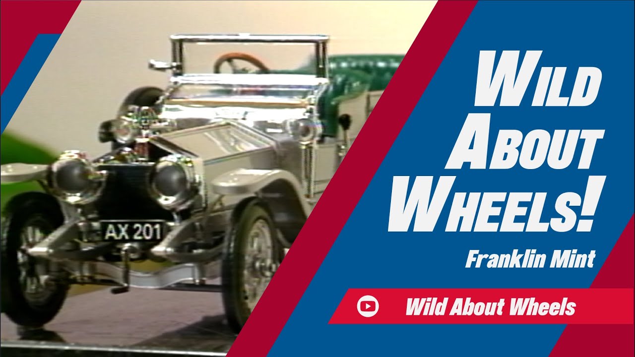 The Franklin Mint | Wild About Wheels