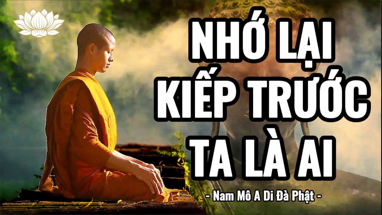 Nhớ Lại Kiếp Trước - 7 Câu Chuyện Về Luân Hồi Nghiệp Báo I Thuyết Pháp Phật Giáo Tịnh Tâm Mỗi Ngày