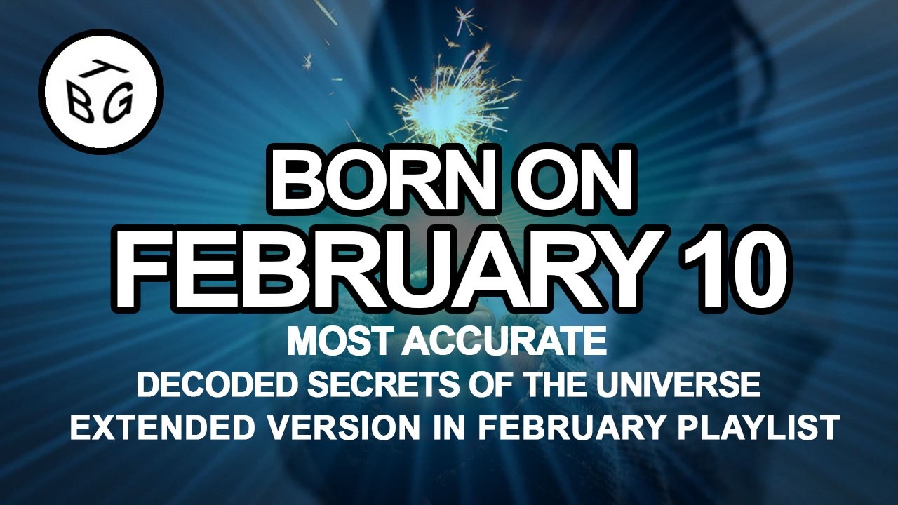 Born on February 10 | Numerology and Astrology Analysis