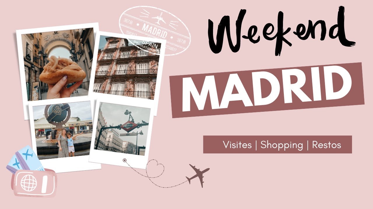 VLOG #38 UN WEEK-END À MADRID [Shopping/Visites/Restos + WARNER PARK]