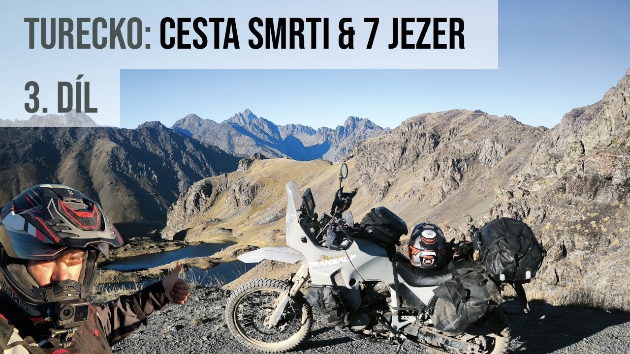 Turecká Cesta smrti a 7 jezer ve 3 200 m.n.m. – směr Gruzie! – Díl 3.