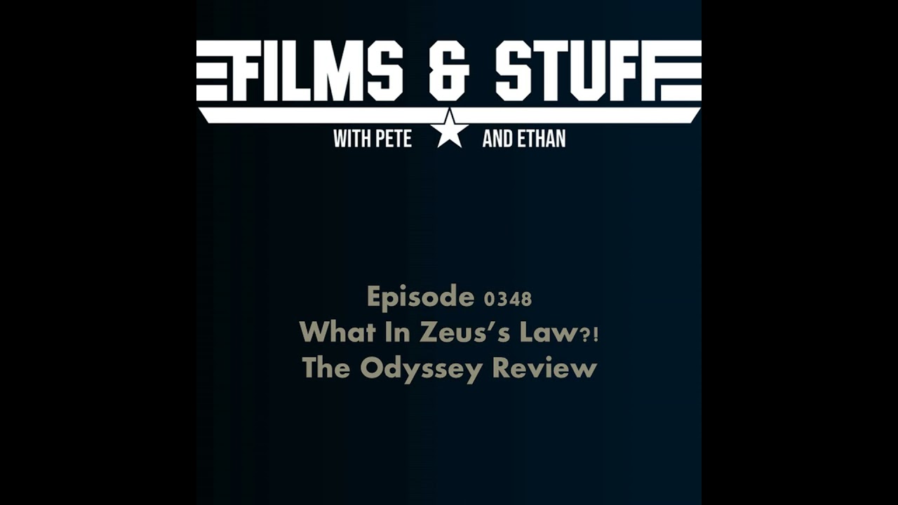 E0348 - The Odyssey Review - What in Zeus's Law?!