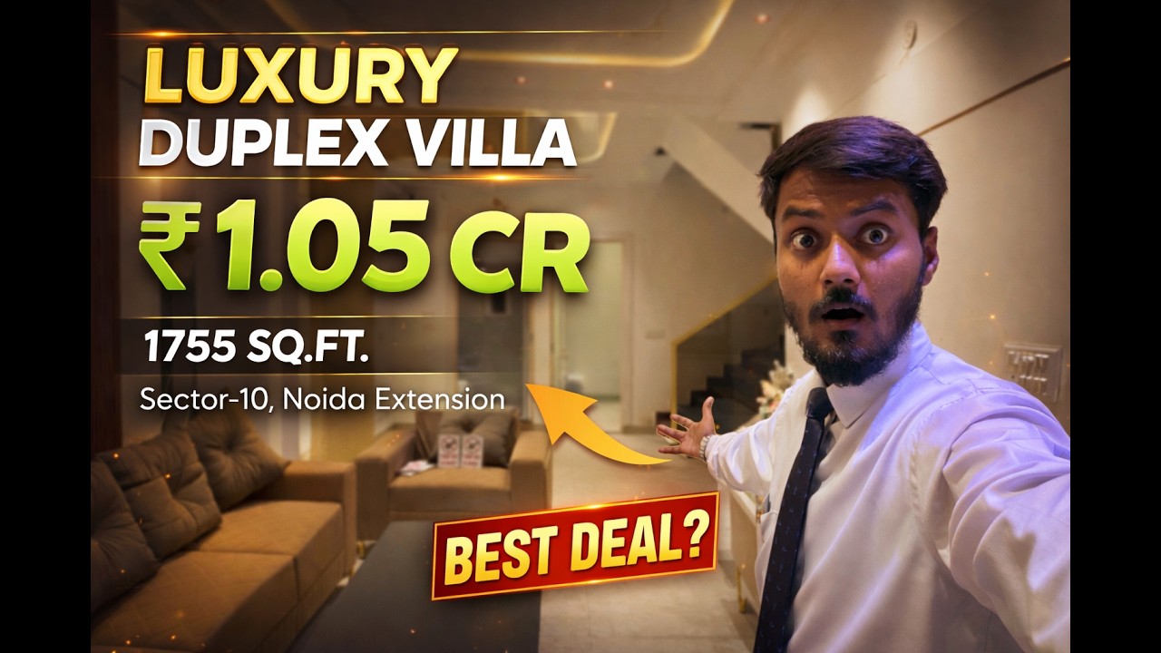 Luxury Duplex Villa in Noida Extension 😱 | ₹1.05 Cr Full Tour