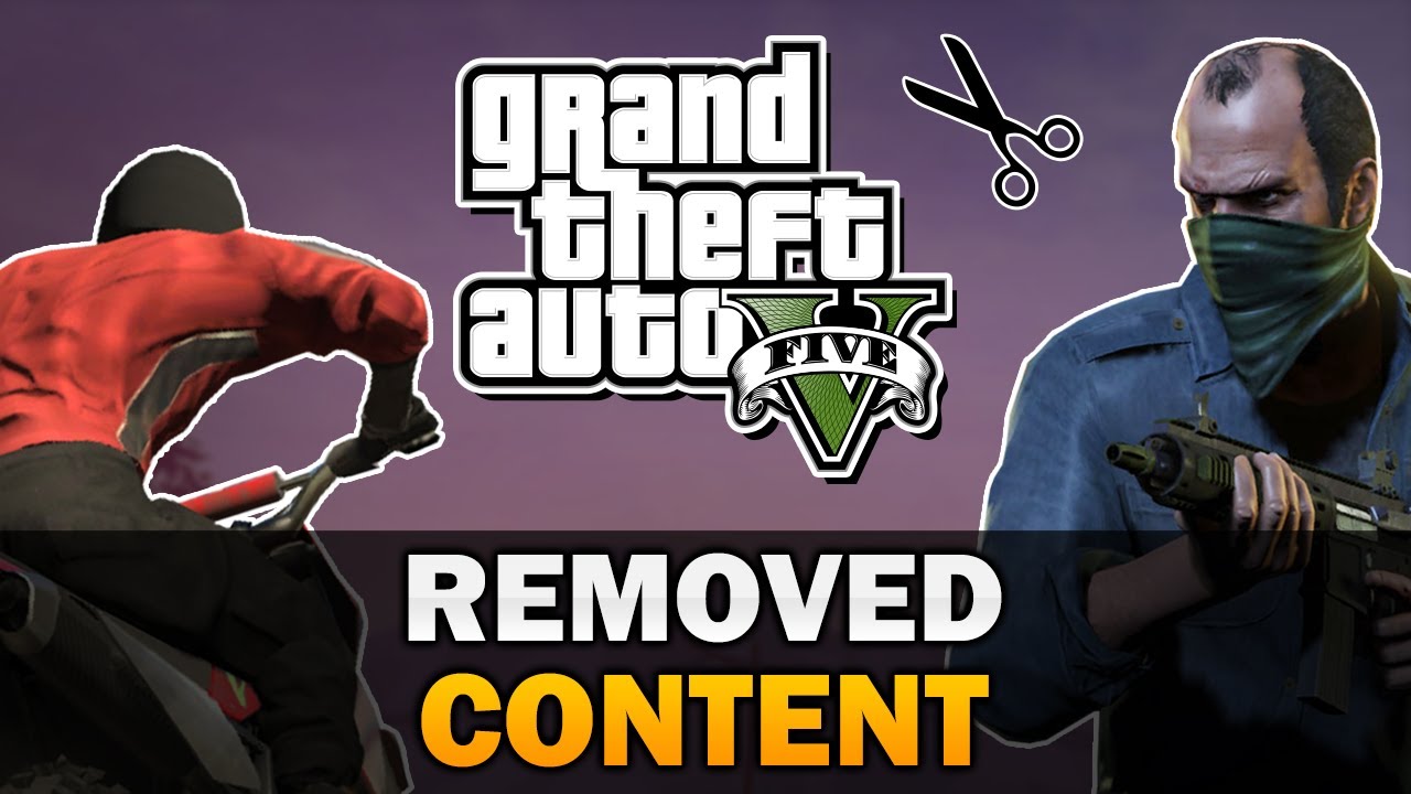 GTA V - Removed Content [Text video]