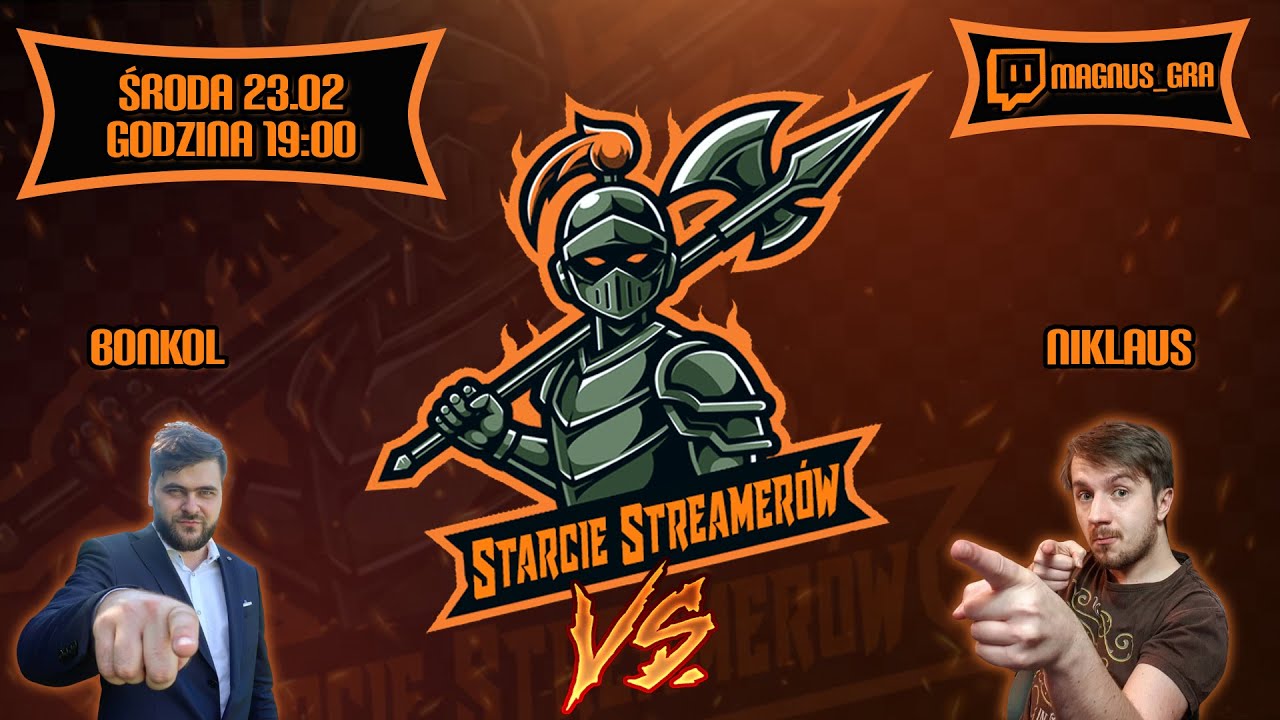 Starcie Streamer&oacute;w - Niklaus vs Bonkol