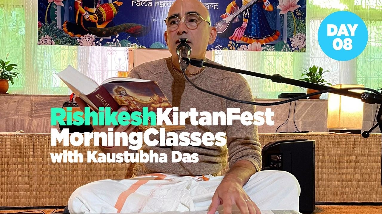 Rishikesh Kirtan Fest 2026 | Morning classes - Session 08 (Feb 22)