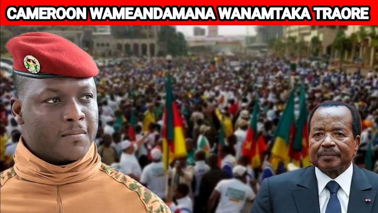 RAIA WAMEANDAMANA BURKINA FASO WANAMTAKA TRAORE HAWAMTAKI PAUL BIYA MZEE