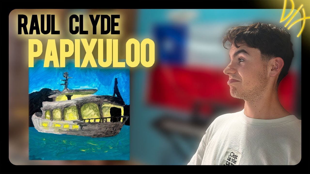 REACCIÓN papixulOo RAÚL CLYDE | DELUXE
