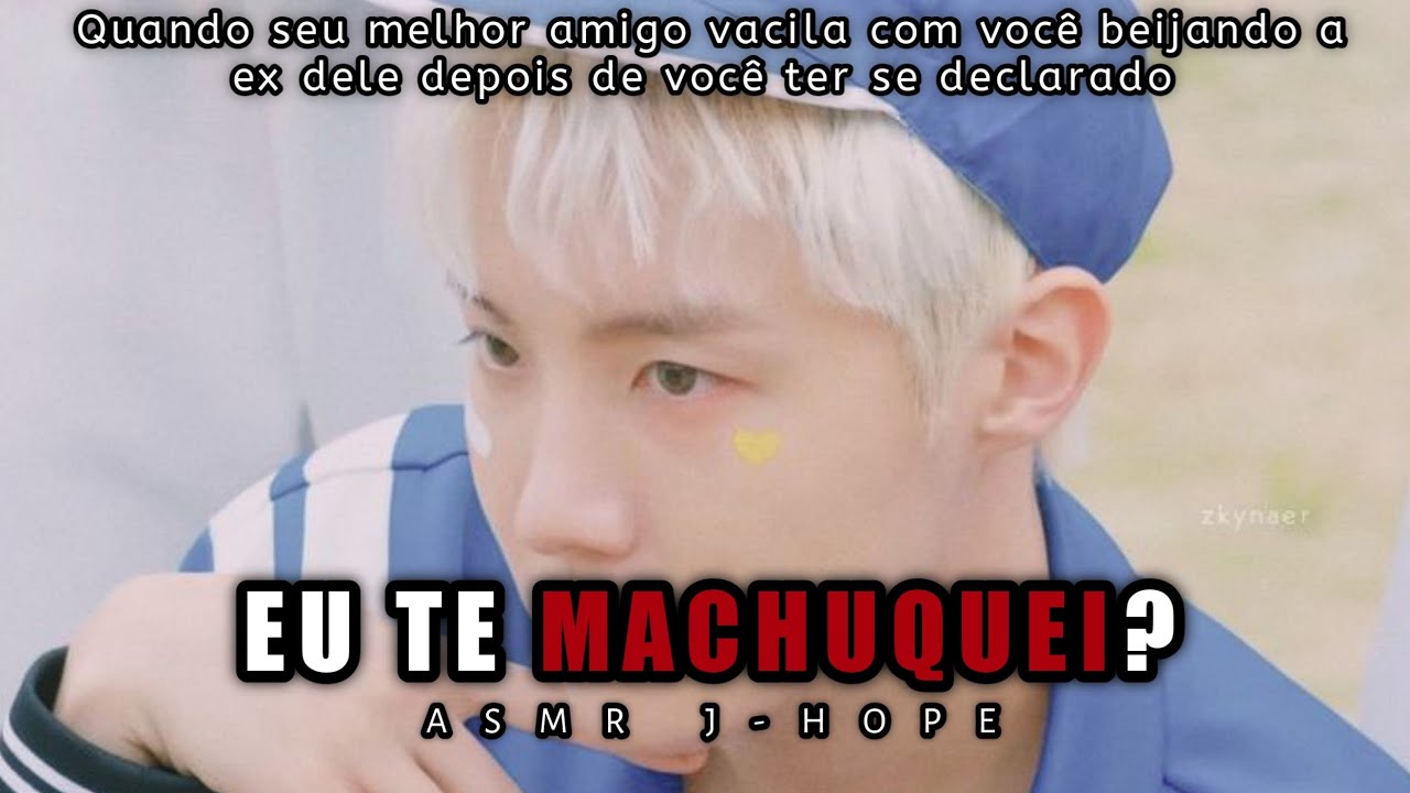 •Asmr J-hope• Eu te machuquei?