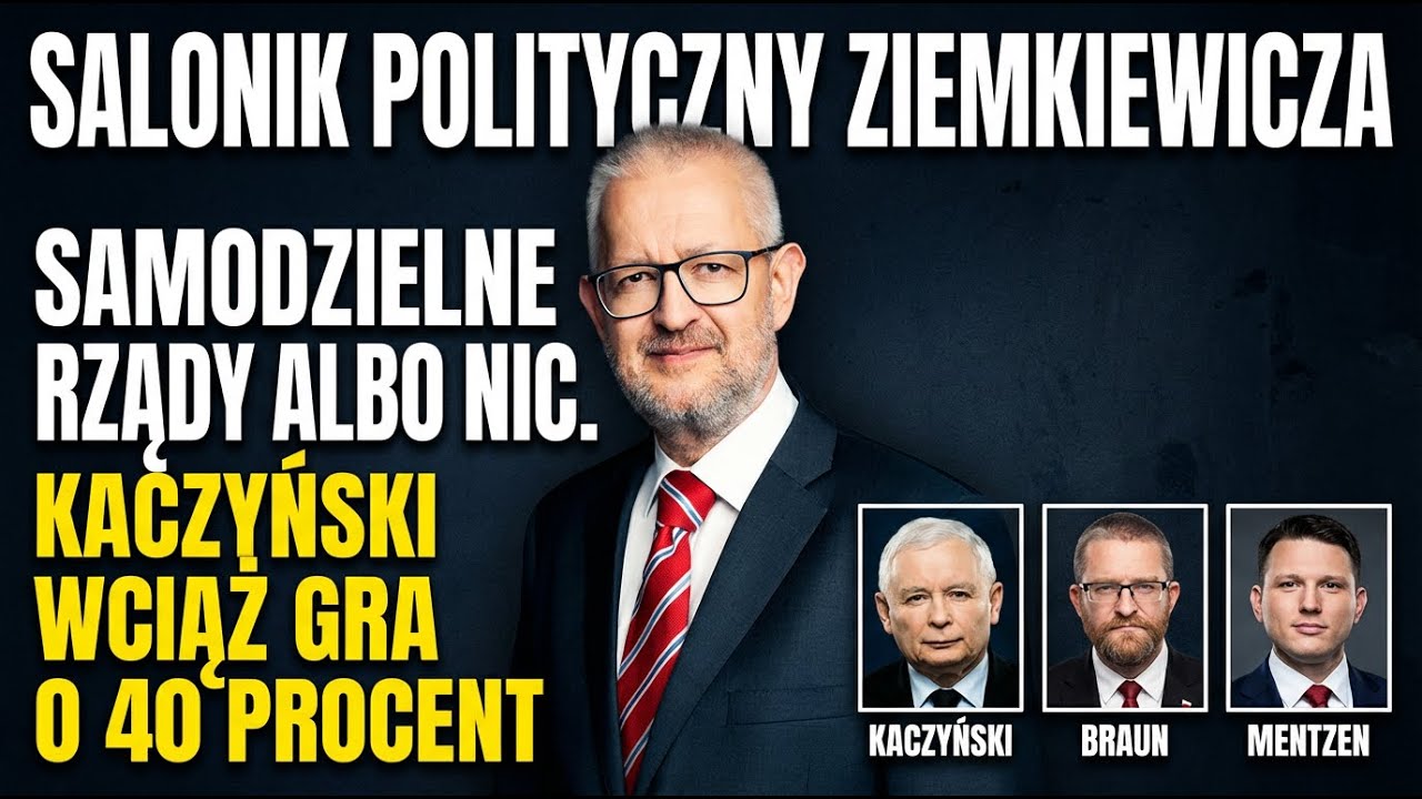 Samodzielne rządy albo nic. Kaczyński wciąż gra o 40 procent | Salonik polityczny Ziemkiewicza 2/3