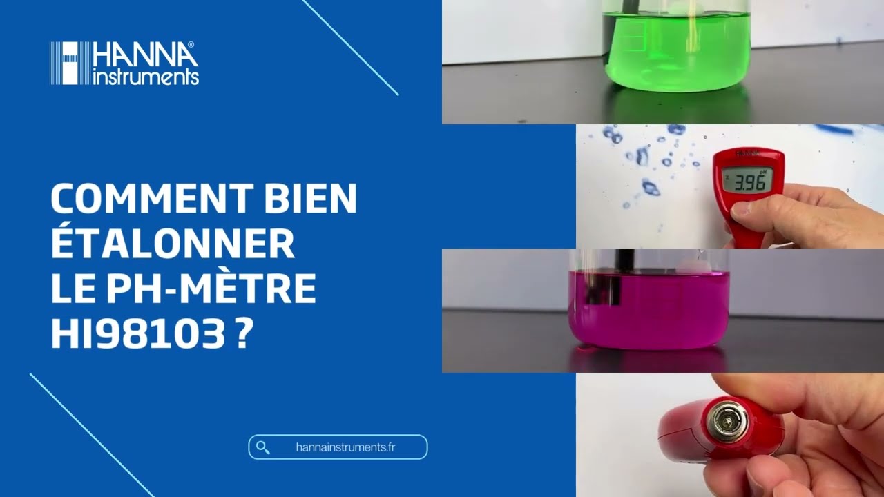 Comment bien étalonner le pH-mètre HI98103 ?