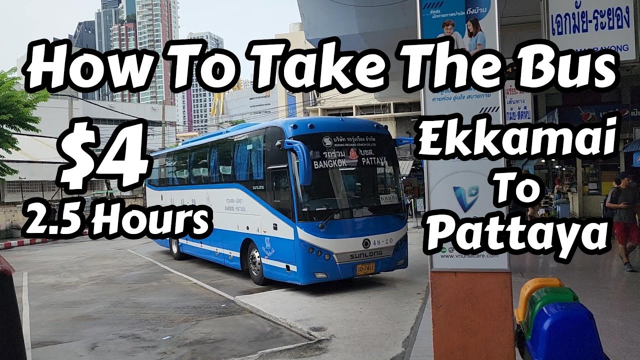 How To Take The Bus From Bangkok To Pattaya Beach