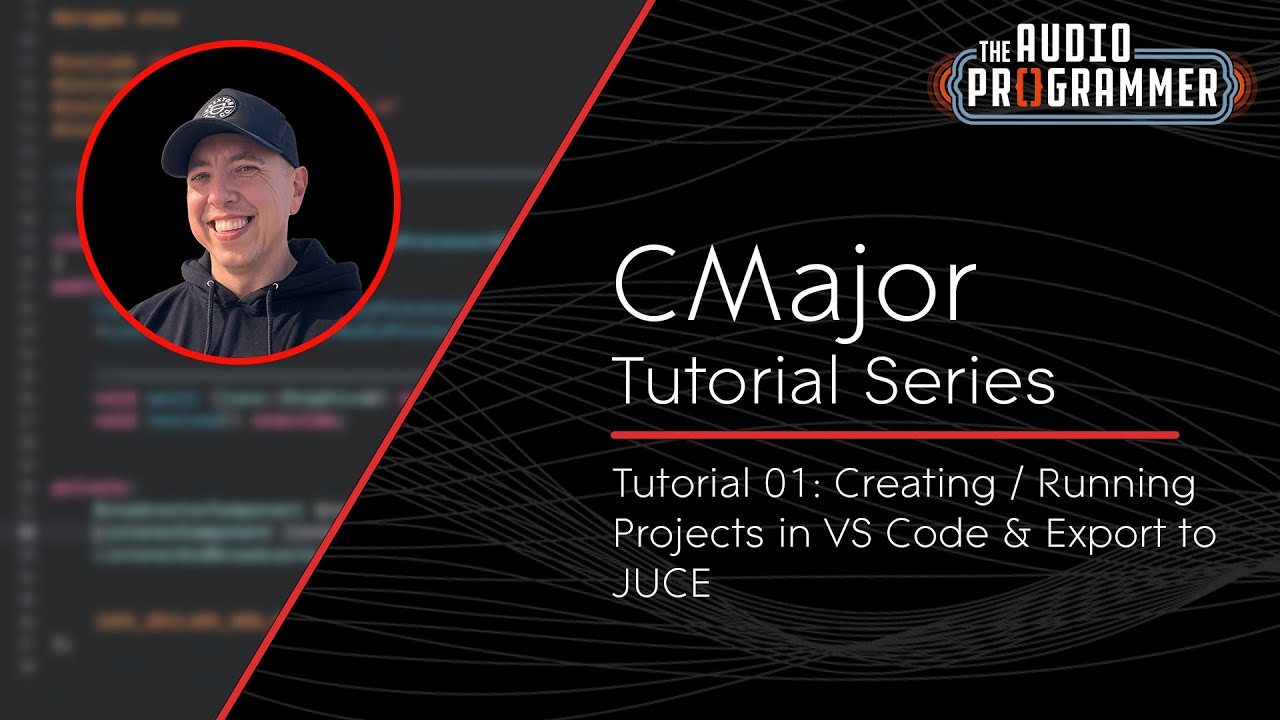 CMajor Tutorial 01 - Creating & Running Projects in VS Code then Export to JUCE