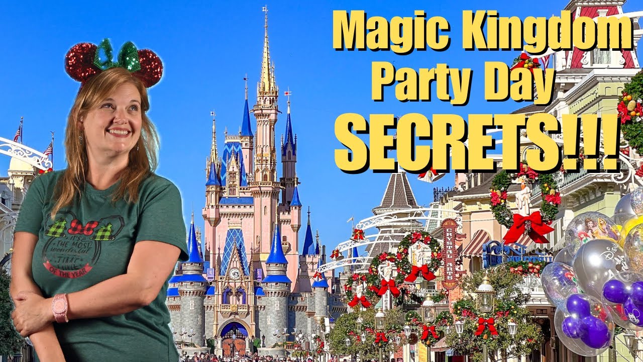 Magic Kingdom Party Day SECRETS Nobody Tells You!!!