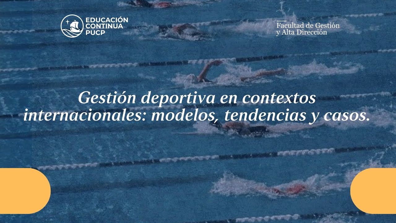Gestión deportiva en contextos internacionales: modelos, tendencias y casos.