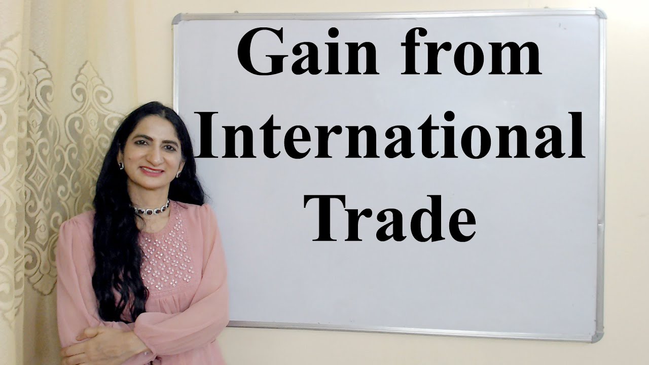 Gain from International Trade