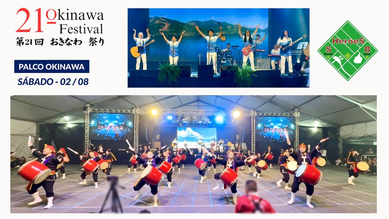 21º Okinawa Festival – Heroes Sanshin Band (Part. especial Ryukyu Koku Matsuri Daiko) – 02-Ago-2025