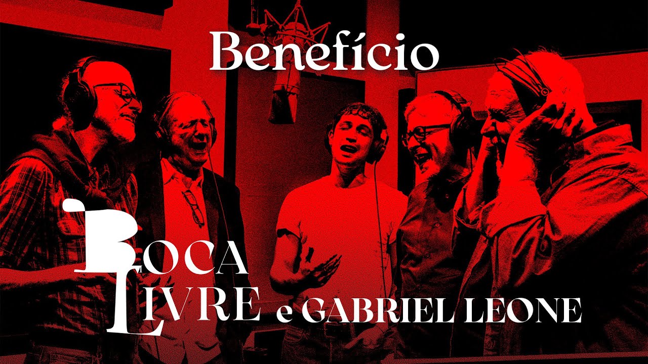 Boca Livre, Gabriel Leone - Benef&iacute;cio (Clipe Oficial)