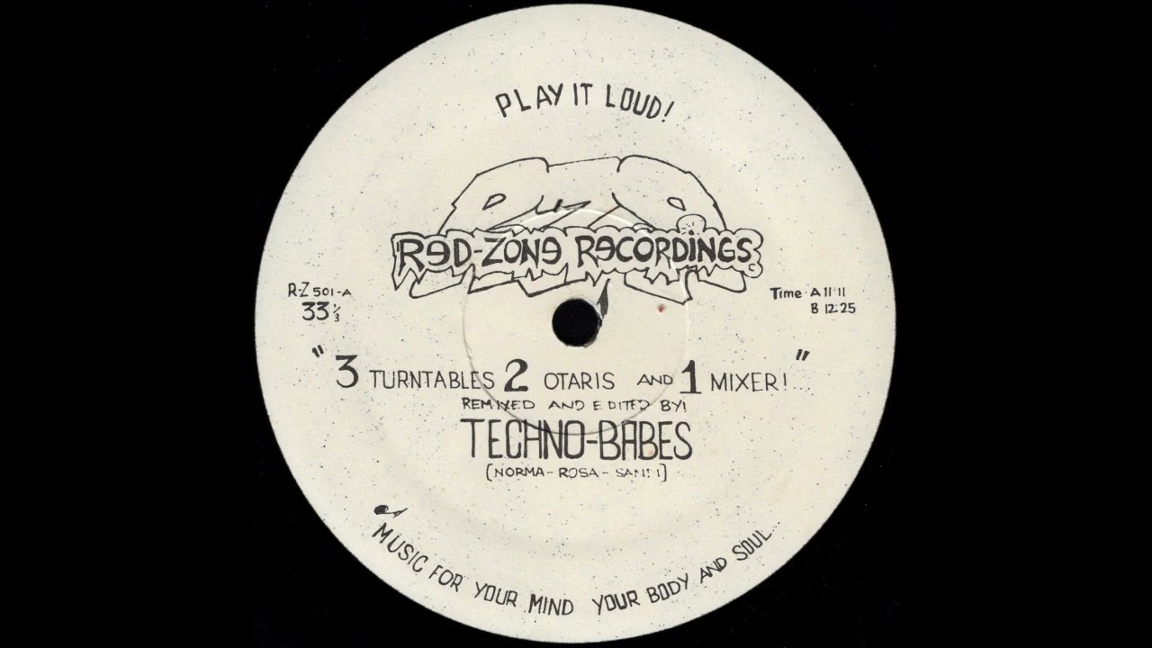 3 TURNTABLES, 2 OTARIS AND 1 MIXER! Side B * Techno-Babes * Red-Zone Records RZ501