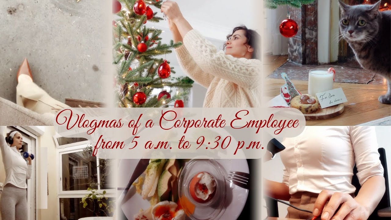 Vlogmas of a corporate girly living in France