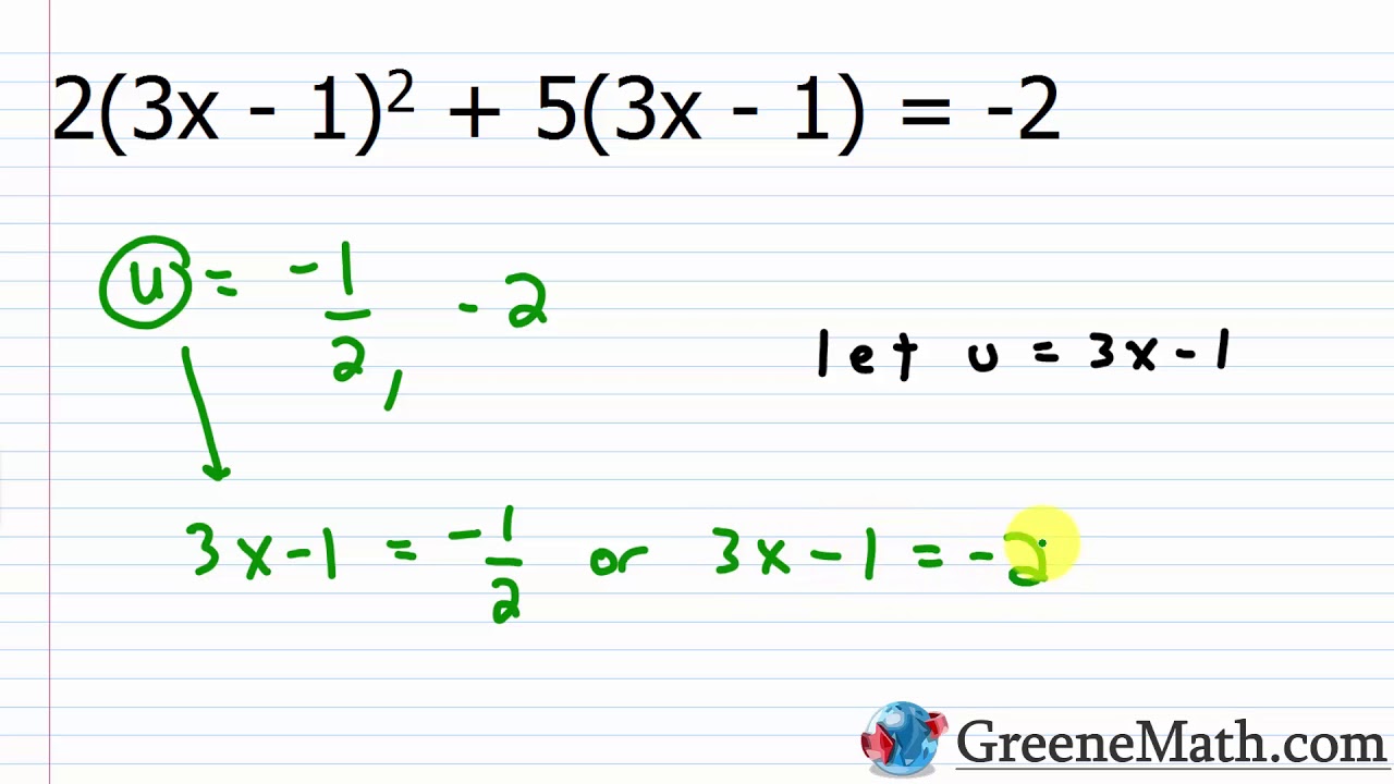 Solving Equations that are Quadratic in Form