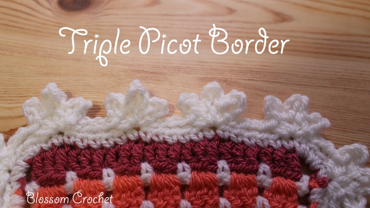 Super Easy Crochet Picot Border / Edging