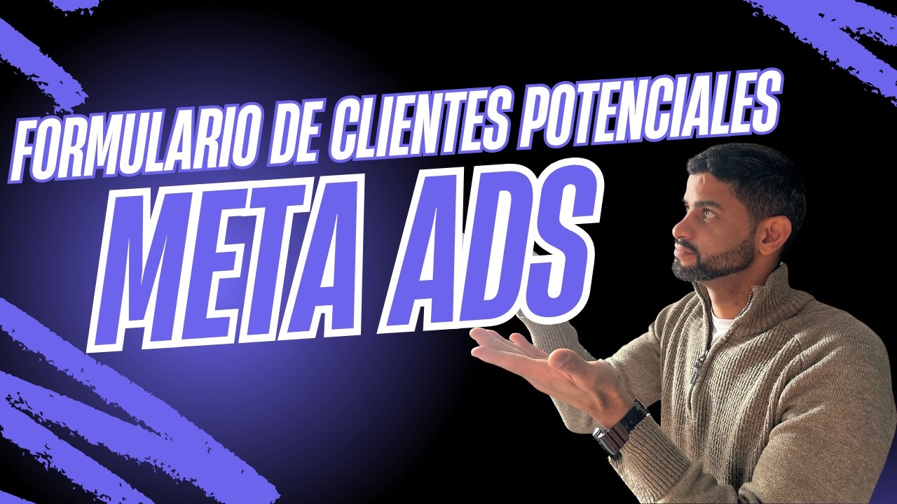 C&oacute;mo Crear FORMULARIOS en Facebook Ads en Solo 5 minutos