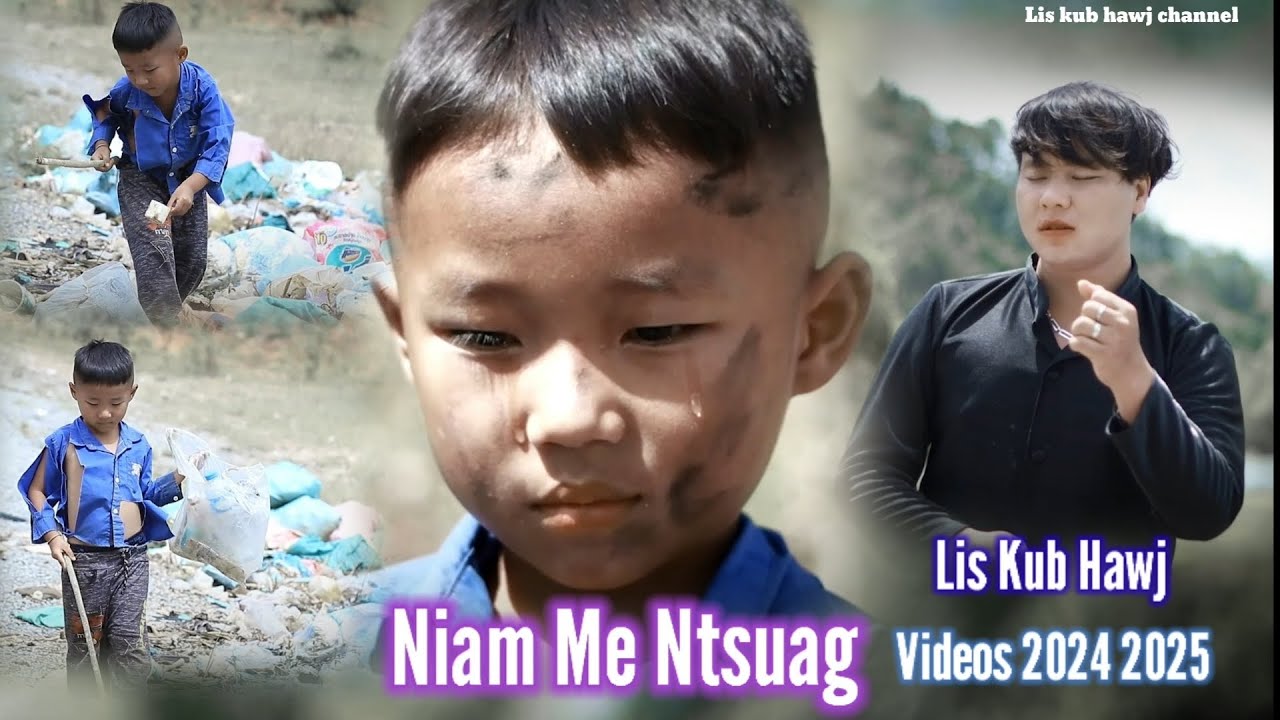 niam me ntsuag by lis kub hawj  nkauj tshiab