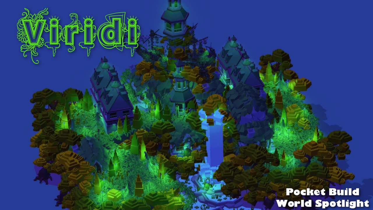 Green, Greener, Greenest, Viridi | Pocket Build World Spotlight