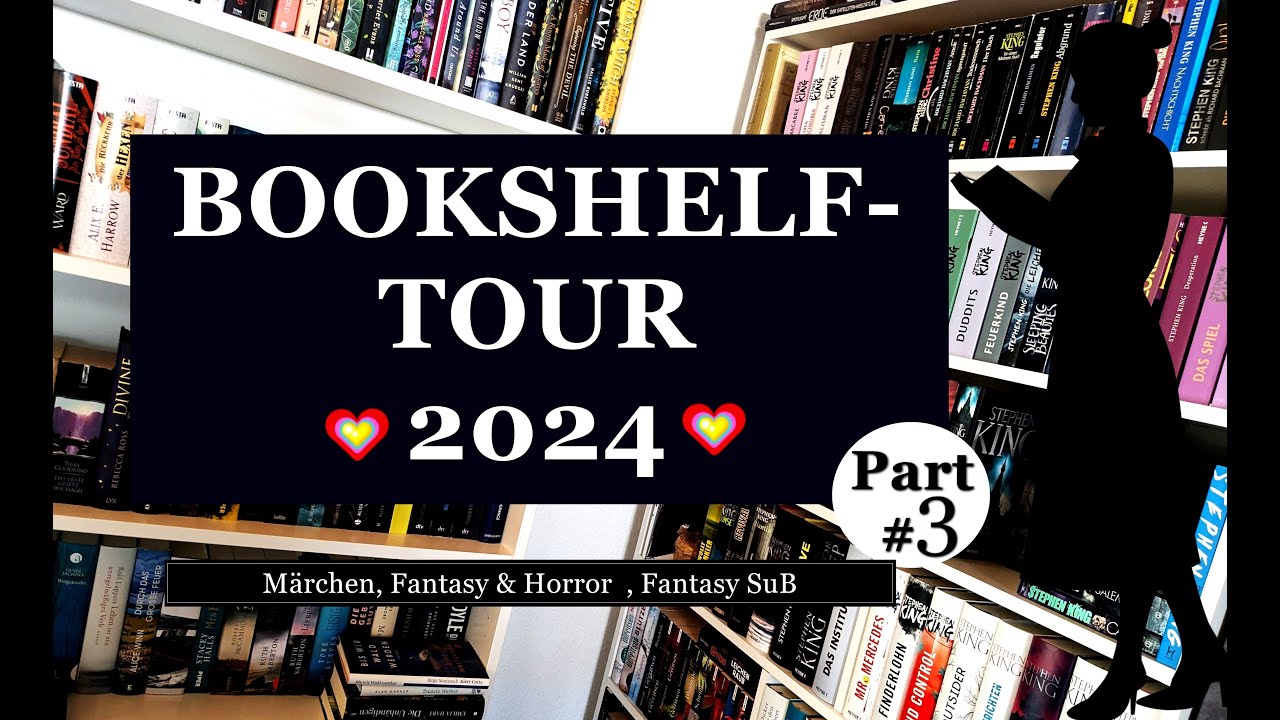 📚BOOKSHELF TOUR 2024 - Teil 3 - Märchen, Horror & Fantasy🥰🎃🧚🏽‍♀️📚