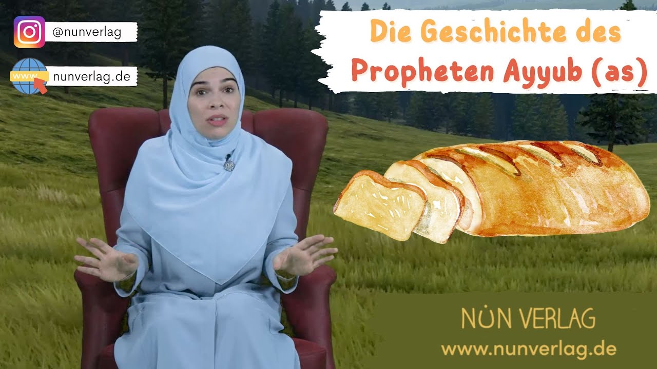 Die Geschichte des Propheten Ayyub (as) - Kindergeschichten nach Koran und Sunna