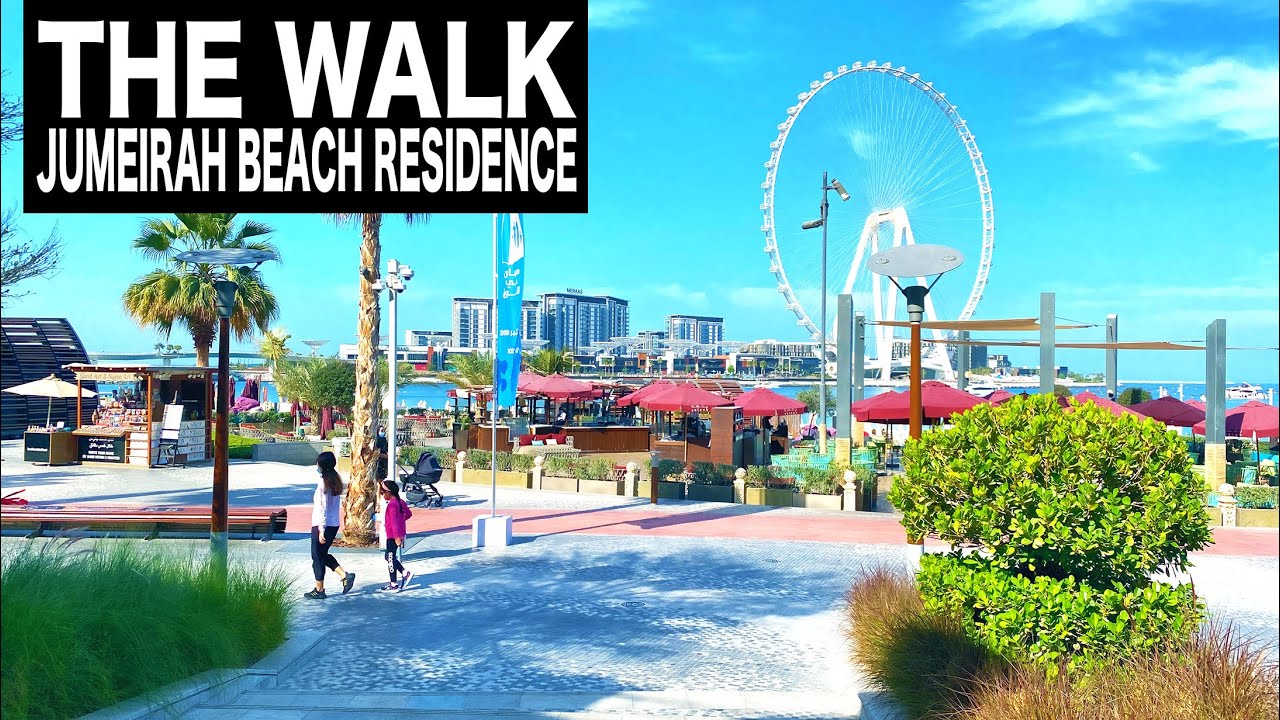 THE WALK at Jumeirah Beach Residence | 4K | Dubai Tourist Attraction
