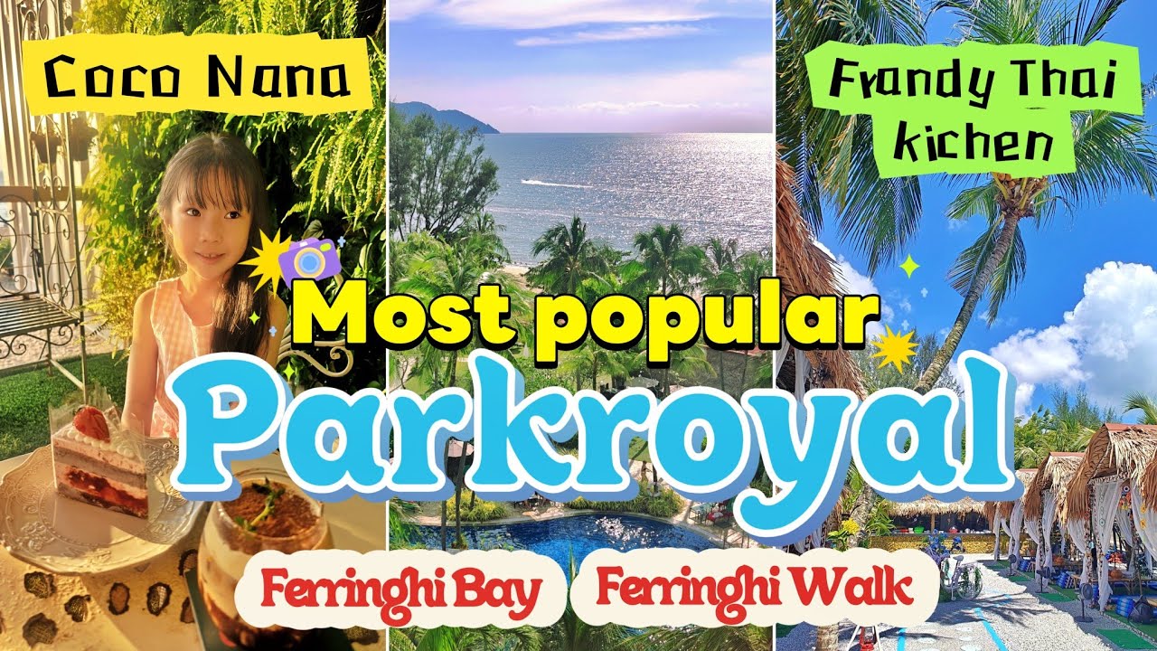 2025 Penang | Parkroyal | Frandy thai kitchen | CocoNana | Ferringhi Bay | Fireshow | Ferringhi Walk