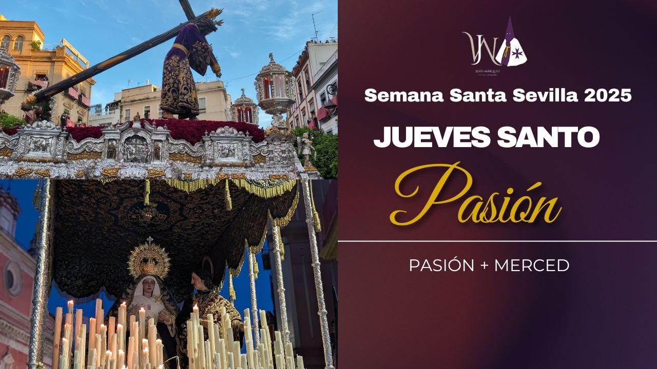 4K | Salida Hermandad de Pasión | Semana Santa Sevilla 2025 | Jueves Santo