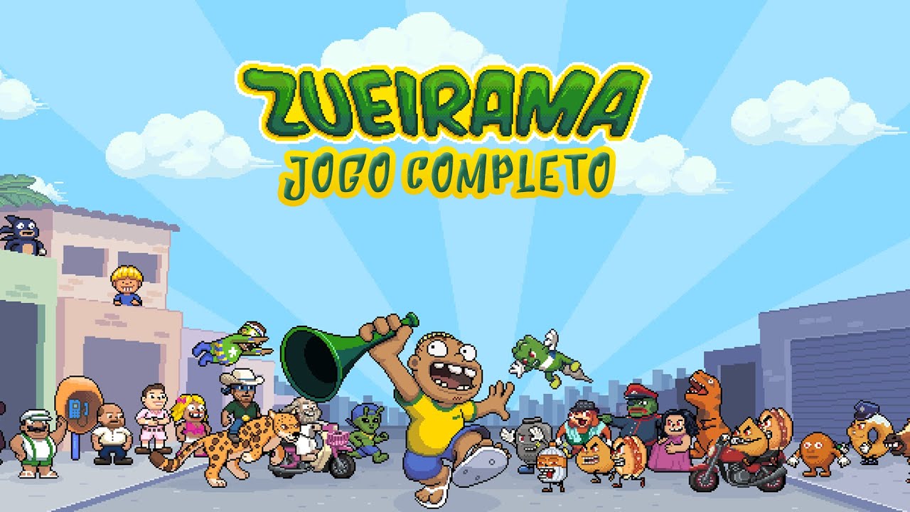 ZUEIRAMA - JOGO BR HUE HUE COMPLETO
