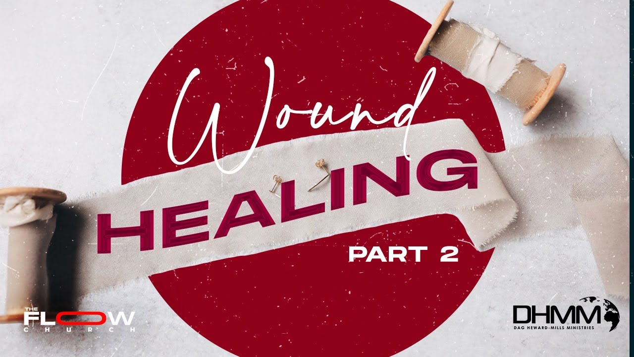 Wound Healing - Part 2 | Dag Heward-Mills