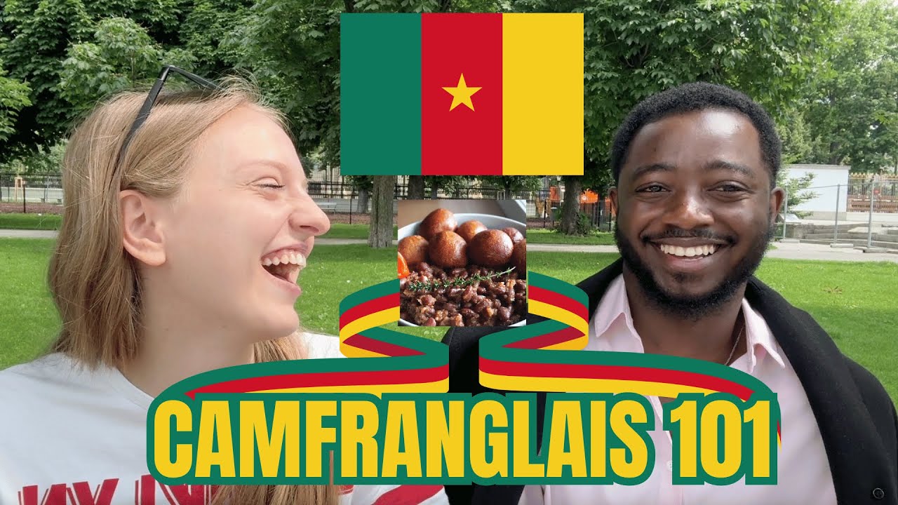 CAMFRANGLAIS 101 - Basic Phrases & Culture