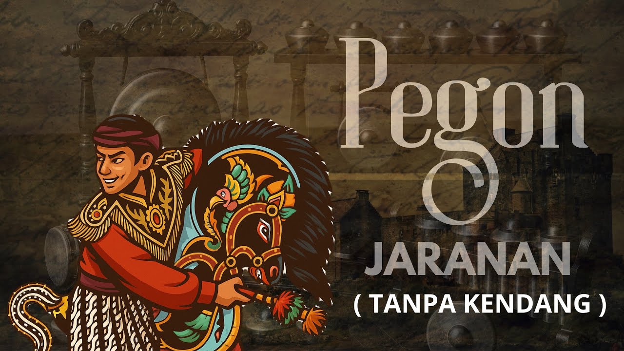 PEGON JARANAN || TANPA KENDANG || Audio Jernih || Full Hasssss