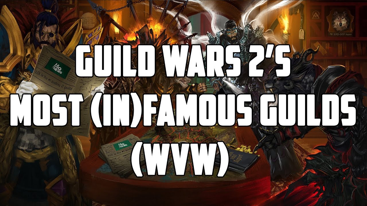 Самые известные и печально известные гильдии Guild Wars 2 (WvW)