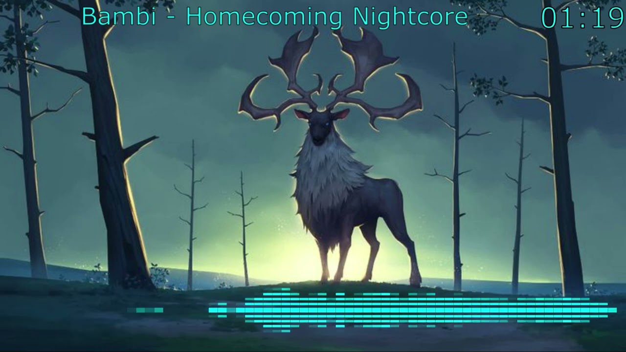 Bambi - Homecoming Nightcore