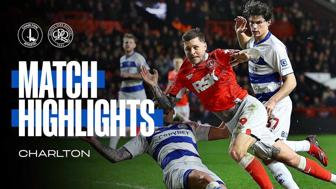 Charlton 0-0 QPR | Match Highlights | Sky Bet Championship