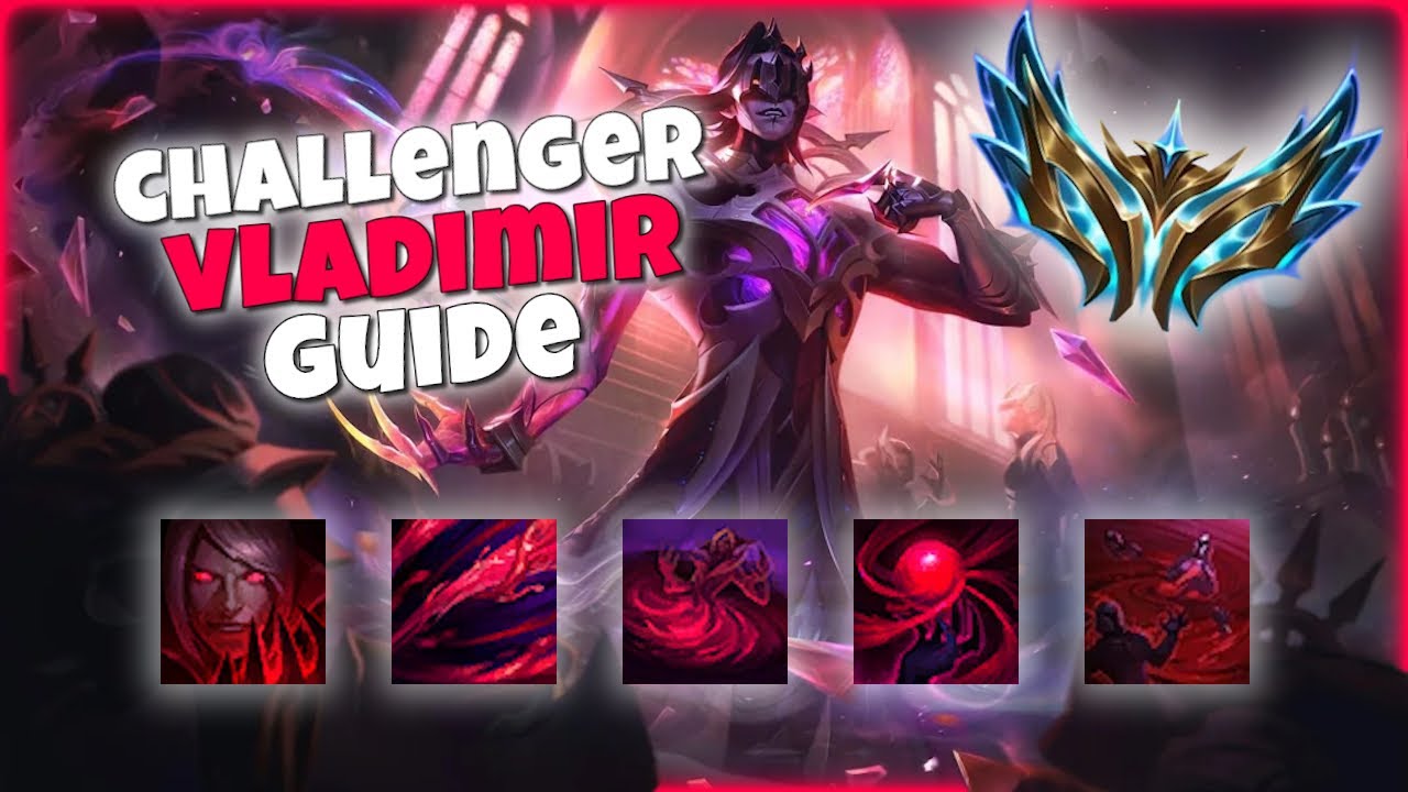 ULTIMATE CHALLENGER VLADIMIR GUIDE | HOW TO CARRY ON VLAD IN SEASON 15