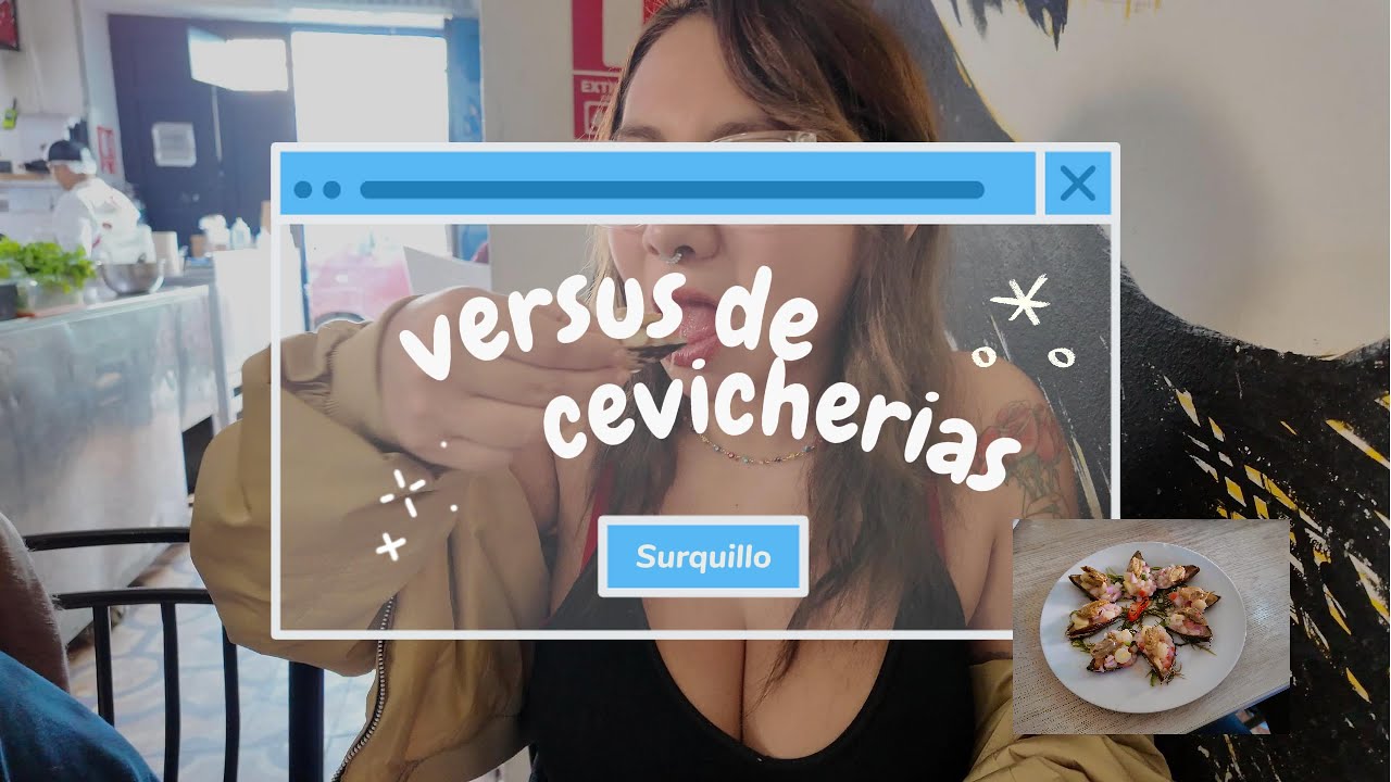 ¿Quién Tiene el Mejor Ceviche? ¡2 Cevicherías de Surquillo Frente a Frente!