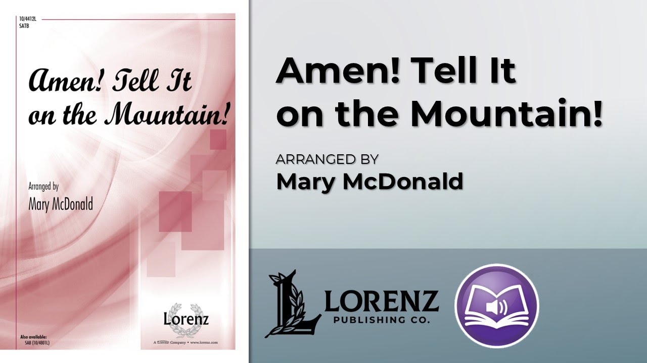 Amen! Tell It on the Mountain! | Mary McDonald