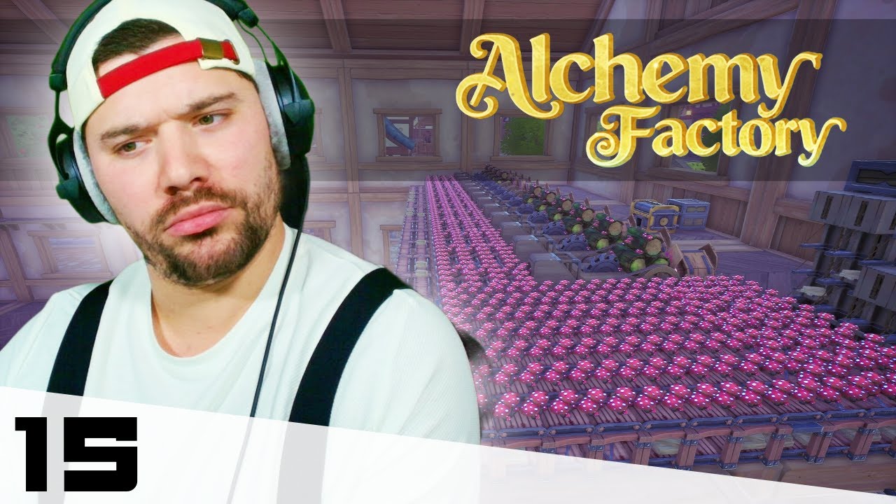 ALCHEMY FACTORY #15 ▶ L'USINE A CHAMPI !!