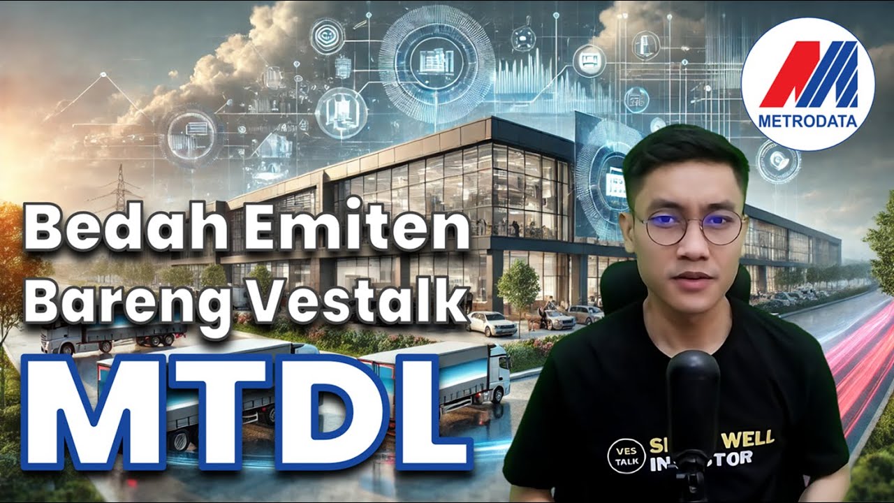 Bedah Emiten MTDL: Bisnis Stabil! Apakah MTDL adalah Wonderful Company???