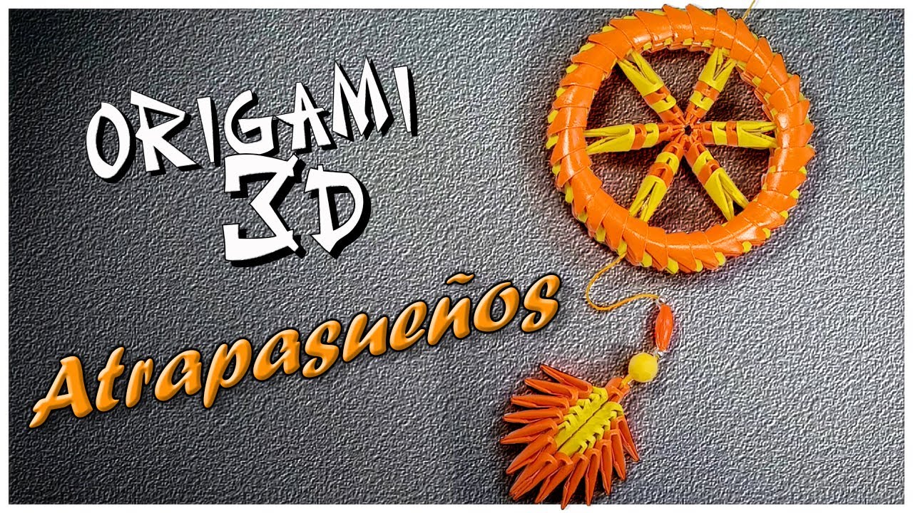 Atrapasueños De Origami 3D 🕸 3D Origami Dream Catcher 🕸