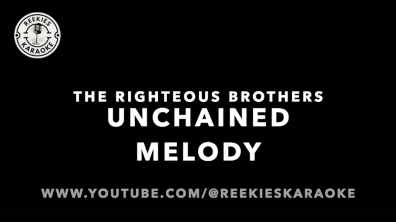 The Righteous Brothers | Unchained Melody (Ghost 1990 O.S.T.) | Karaoke